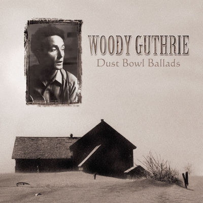 Cover von „Dust Bowl Ballads“ von Woody Guthrie