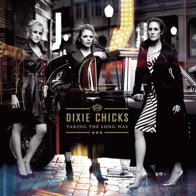 The cover of Taking the Long Way by Dixie Chicks