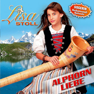 The cover of Alphorn Liebe by Lisa Stoll