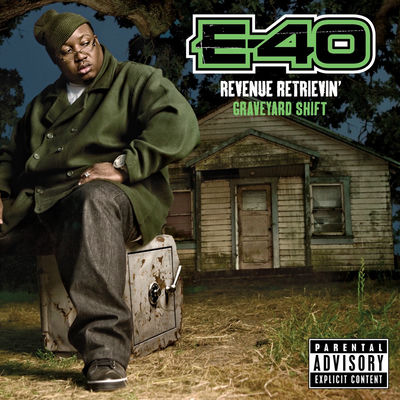 Cover von „Revenue Retrievin': Graveyard Shift“ von E-40