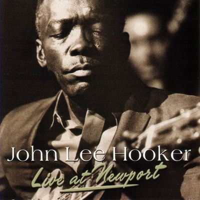 Cover von „Live at Newport“ von John Lee Hooker