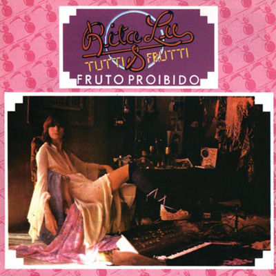 The cover of Fruto Proibido by Rita Lee