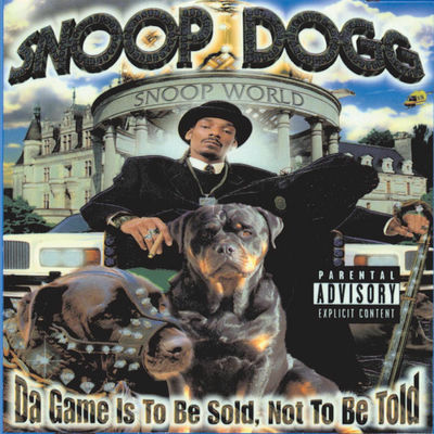 The cover of Da Game Is to Be Sold, Not to Be Told by Snoop Dogg