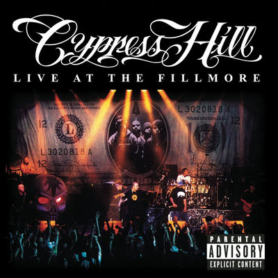 The cover of Live at the Fillmore by Cypress Hill
