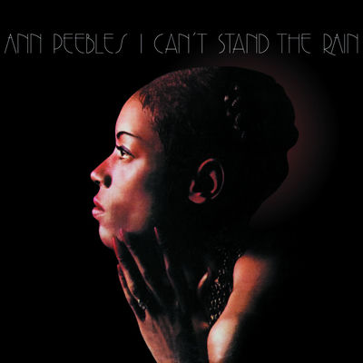 Cover von „I Can't Stand the Rain“ von Ann Peebles