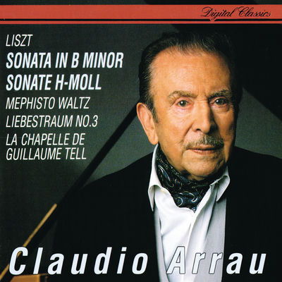 The cover of Liszt: Sonata in B minor by Claudio Arrau