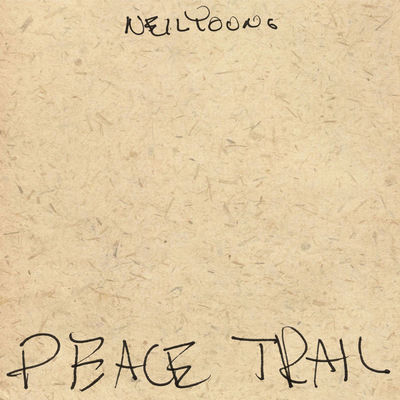 The cover of Peace Trail by Neil Young