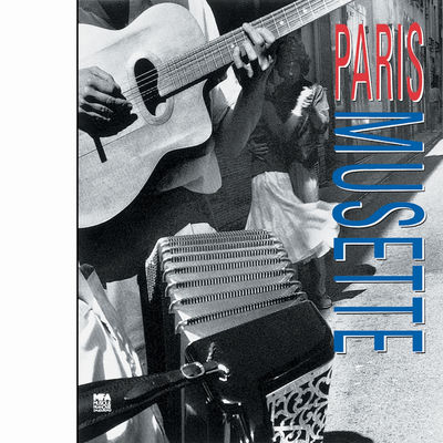 The cover of Paris Musette by Paris Musette