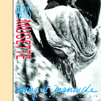 The cover of Paris Musette 2: Swing & manouche by Paris Musette