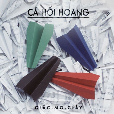 Cover von „Giấc.mơ.giấy“ von Cá Hồi Hoang