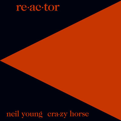 The cover of Re-ac-tor by Neil Young