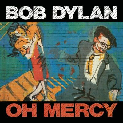 The cover of Oh Mercy by Bob Dylan