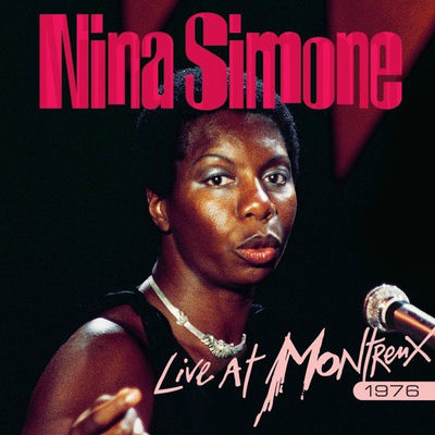 The cover of Live at Montreux 1976 by Nina Simone