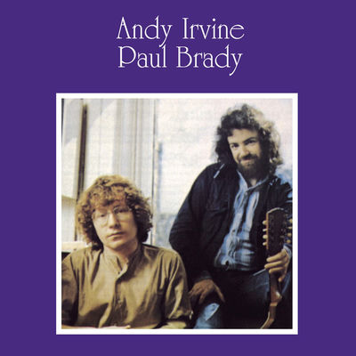 The cover of Andy Irvine & Paul Brady by Andy Irvine & Paul Brady