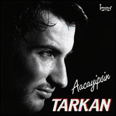 The cover of Aacayipsin by Tarkan
