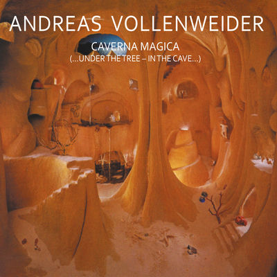 Cover von „Caverna Magica“ von Andreas Vollenweider