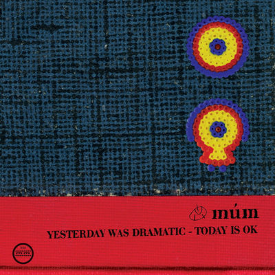 The cover of Yesterday Was Dramatic – Today Is OK by múm