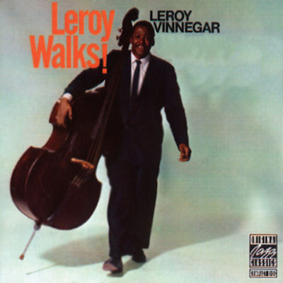 The cover of Leroy Walks! by Leroy Vinnegar