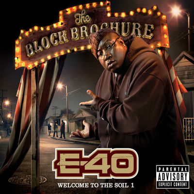 The cover of The Block Brochure: Welcome to the Soil 1 by E-40