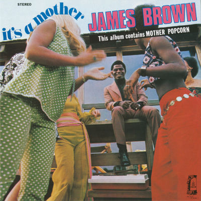 The cover of It's a Mother by James Brown