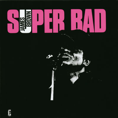 The cover of Super Bad by James Brown