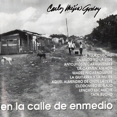 Cover von „En la Calle de Enmedio“ von Carlos Mejía Godoy