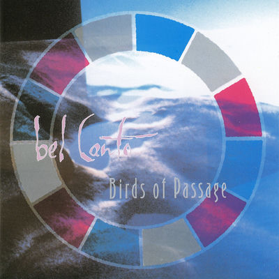 Cover von „Birds of Passage“ von Bel Canto