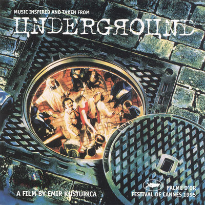The cover of Underground by Goran Bregović