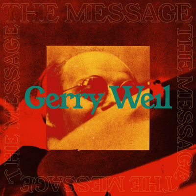 Cover von „The Message“ von Gerry Weil