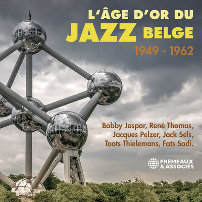 The cover of L'âge d'or du jazz belge, 1949–1962 by Various Artists