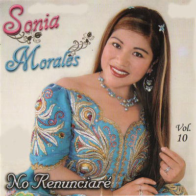 Cover von „No renunciaré, Vol. 10“ von Sonia Morales