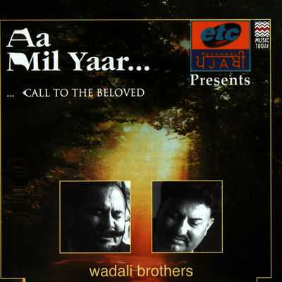 The cover of Aa Mil Yaar by Wadali Brothers