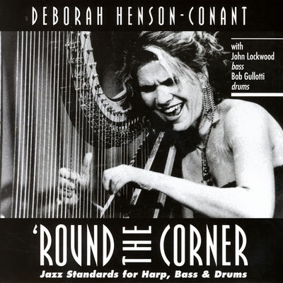 The cover of 'Round the Corner by Deborah Henson-Conant