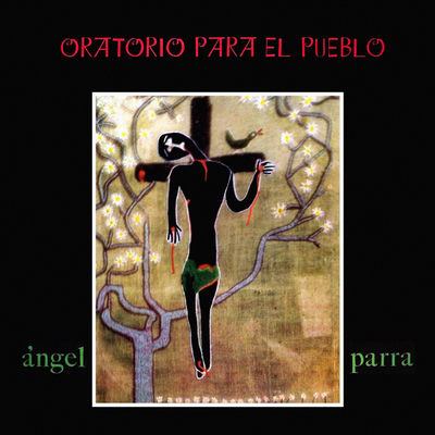 The cover of Oratorio para el pueblo by Ángel Parra