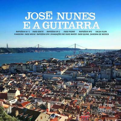 The cover of José Nunes e a Guitarra by José Nunes