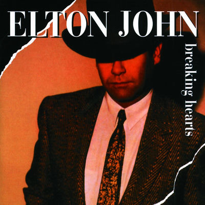 The cover of Breaking Hearts by Elton John
