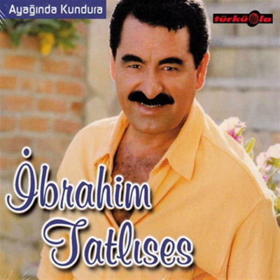 Cover von „Ayağında Kundura“ von İbrahim Tatlıses