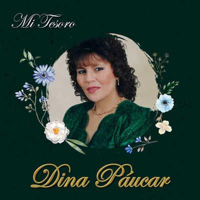 Cover von „Mi tesoro“ von Dina Páucar