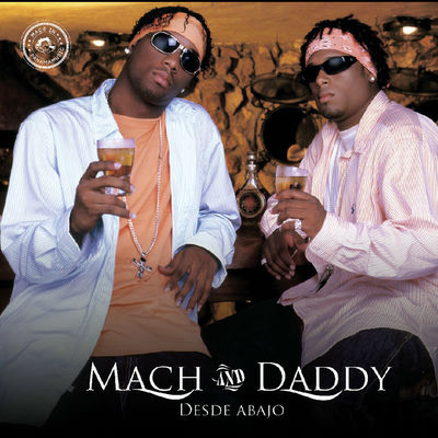 Cover von „Desde Abajo“ von Mach & Daddy