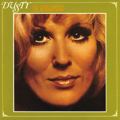 Cover von „Dusty in Memphis“ von Dusty Springfield