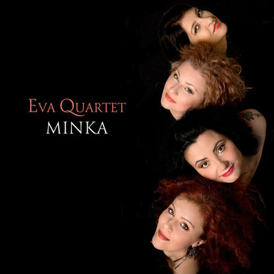 Cover von „Minka“ von Eva Quartet