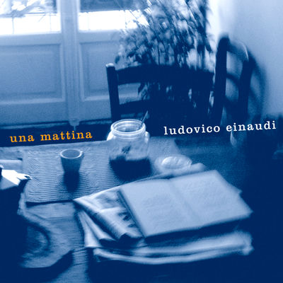 The cover of Una mattina by Ludovico Einaudi