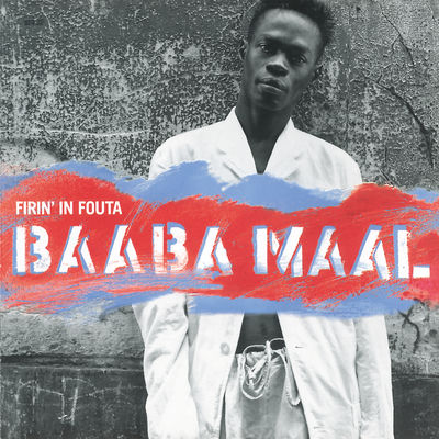 The cover of Firin' in Fouta by Baaba Maal