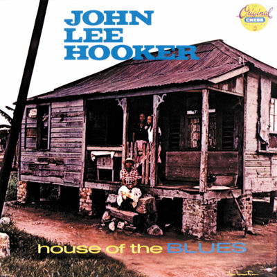 The cover of House of the Blues by John Lee Hooker