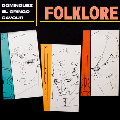 Cover von „Folklore“ von Alfredo Domínguez