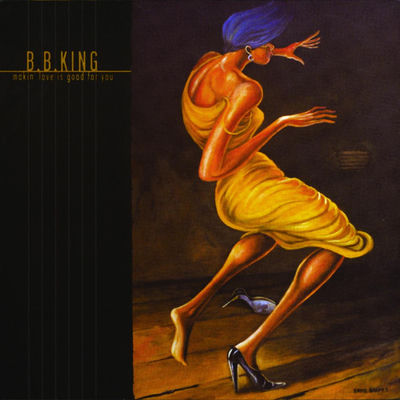 The cover of Makin' Love Is Good for You by B.B. King