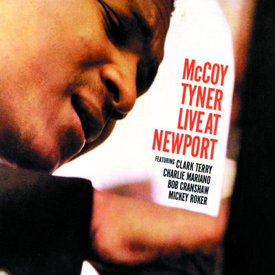 The cover of Live at Newport by McCoy Tyner