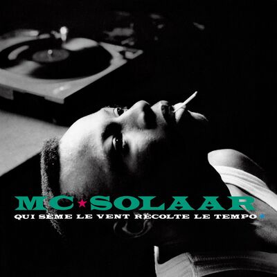 Cover von „Qui sème le vent récolte le tempo“ von MC Solaar