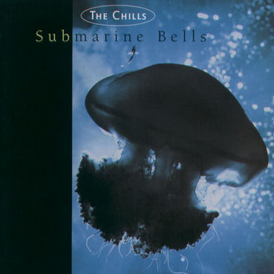 Cover von „Submarine Bells“ von The Chills