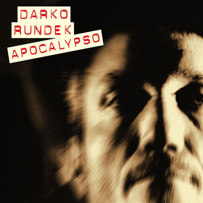 The cover of Apokalipso by Darko Rundek
